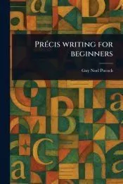 Précis Writing for Beginners