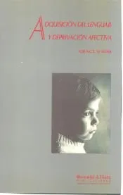 Adquisición del lenguaje y deprivación afectiva