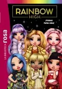 Rainbow High 5: ¡Todas Para Una!