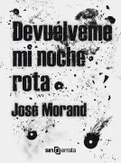 (I.b.d.) Devuelveme Mi Noche Rota