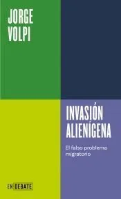Invasión alienígena: El falso problema migratorio