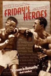 Friday’s Heroes