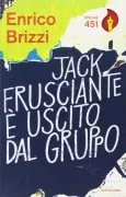 Jack Frusciante È Uscito Dal Gruppo