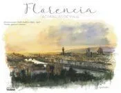 Florencia. Acuarelas de viaje