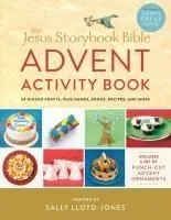 The Jesus Storybook Bible Advent Activity Book: 24 Guided Crafts, Plus Games, Songs, Recipes, and More