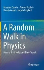 A Random Walk in Physics