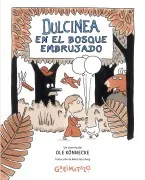 Dulcinea En El Bosque Embrujado