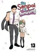 My Senpai Is Annoying Vol. 13