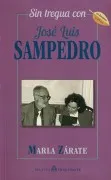 Sin Tregua Con José Luis Sampedro