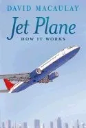 Jet Plane: How It Works