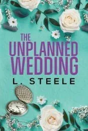 The Unplanned Wedding