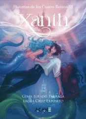 III.XANTH (HISTORIAS DE LOS CUATRO REINOS #3)