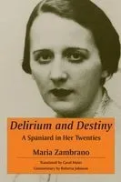 Delirium and Destiny: A Spaniard in Her Twenties