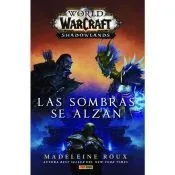 WORLD OF WARCRAFT SHADOWLANDS. LAS SOMBRAS SE ALZAN