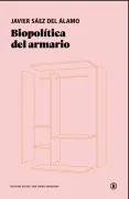 Biopolítica Del Armario