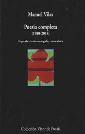Poesía Completa (1980-2018): 2ª edición corregida y aumentada