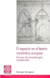El espacio en el teatro romántico europeo