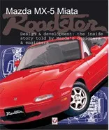Mazda MX-5 Miata Roadster: Design & Development