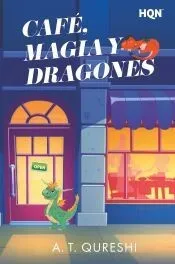 Café, magia y dragones: La adorable novela romántica de fantasía que necesitas para 2025