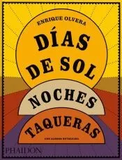 DIAS DE SOL NOCHES TAQUERAS