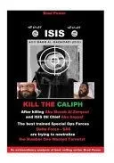 Isis: Kill the Caliph