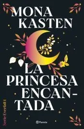La princesa encantada (Serie Colegio Everfall 1)