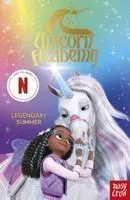 Legendary Summer (unicorn Academy Netflix Series)