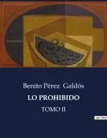 Lo Prohibido: Tomo II