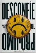 Desconfíe Del Prójimo
