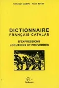 Dictionanaire Français-Catalan D Expressions Et Proverbes