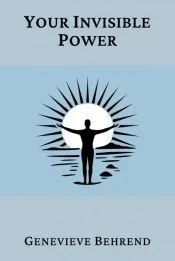Your Invisible Power (Annotated)