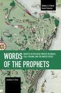 Words of the Prophets: Graffiti as Political Protest in Greece, Italy, Poland, and the United States