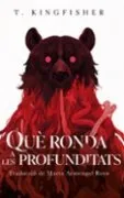 Què ronda a les profunditats