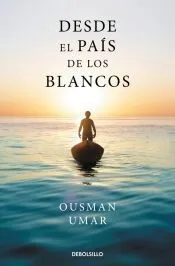 Desde el país de los blancos