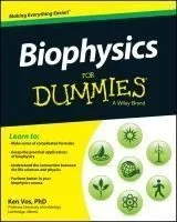 Biophysics for Dummies
