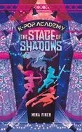 The Stage of Shadows