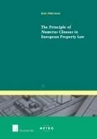The Principle of Numerus Clausus in European Property Law
