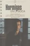Hormigas en la boca