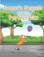 Donut's Search For The Perfect Gift