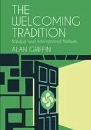 The Welcoming Tradition: Basque and International Ballads
