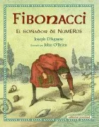 Fibonacci El Soñador De Numeros
