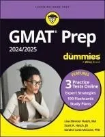 GMAT Prep 2024/2025 For Dummies (GMAT Focus Edition): Book + 3 Practice Tests + Flashcards Online