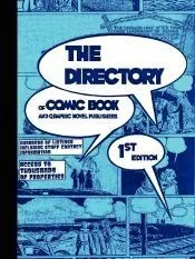 THE DIRECTORY of Comic Book and Graphic Novel Publishers - 1st Edition