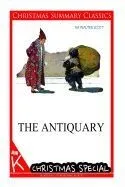 The Antiquary [Christmas Summary Classics]