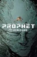 Prophet Volume 1: Remission Tp
