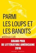 Parmi Les Loups Et Les Bandits 