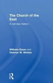 The Church of the East