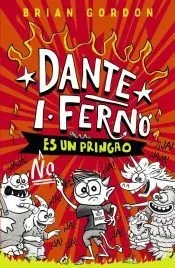 Dante I. Ferno no es un pringao