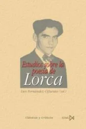 Estudios sobre la poes?a de Lorca