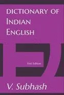 Dictionary Of Indian English